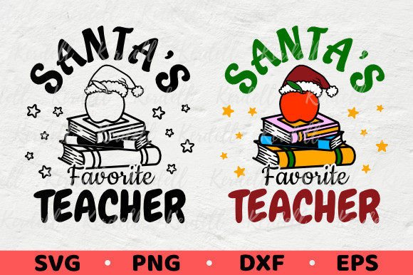 Santa's Favorite Teacher Christmas Design